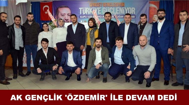 AK GENÇLİK 'ÖZDEMİR' İLE DEVAM DEDİ