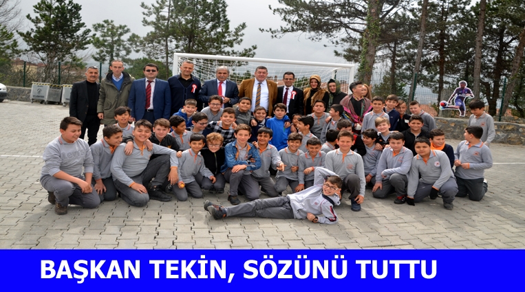 TEKİN,  ÖĞRENCİLERE VERDİĞİ SÖZÜNÜ TUTTU