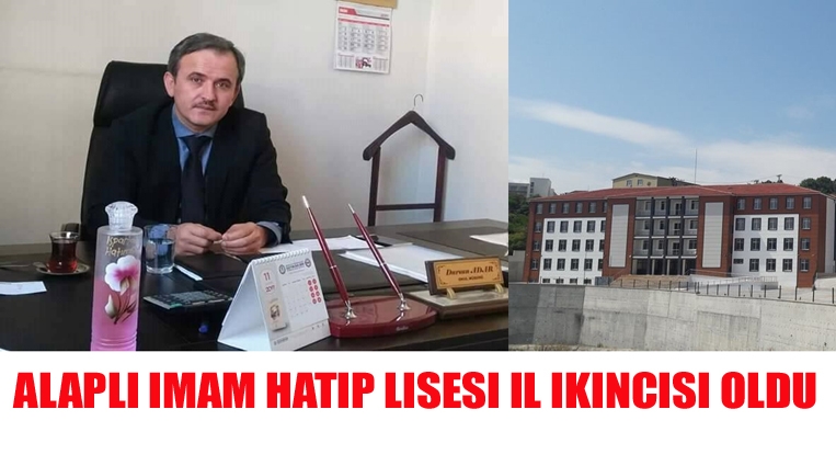 ALAPLI ANADOLU İMAM HATİP LİSESİ “EĞİTİMDE İYİ ÖRNEKLER” YARIŞMASINDA İL İKİNCİSİ OLDU