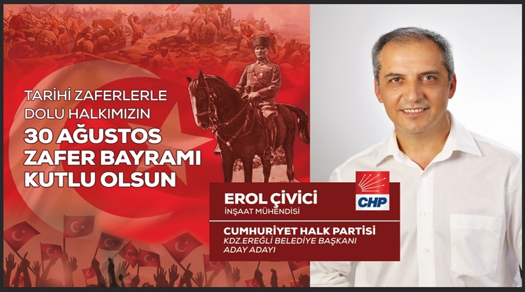 Erol Çivici Zafer Bayramını Kutladı