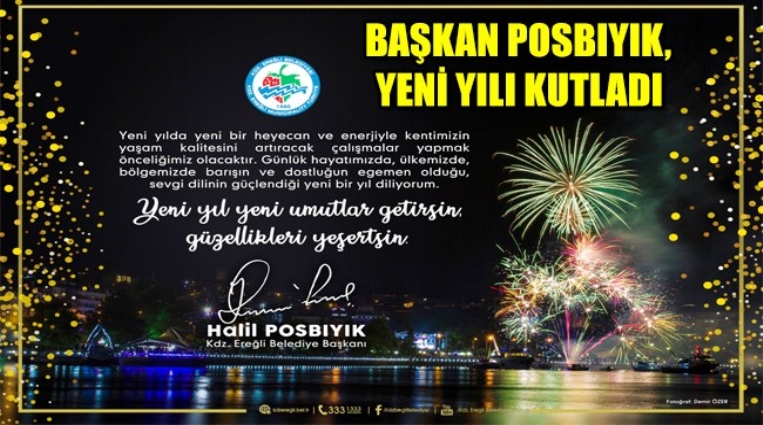 BAŞKAN POSBIYIK’TAN YENİ YIL MESAJI