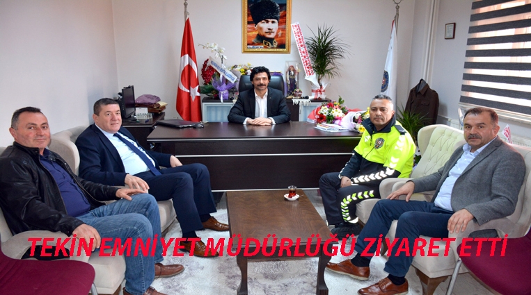 BAŞKAN TEKİN , ALAPLI EMNİYETİNİ ZİYARET ETTİ