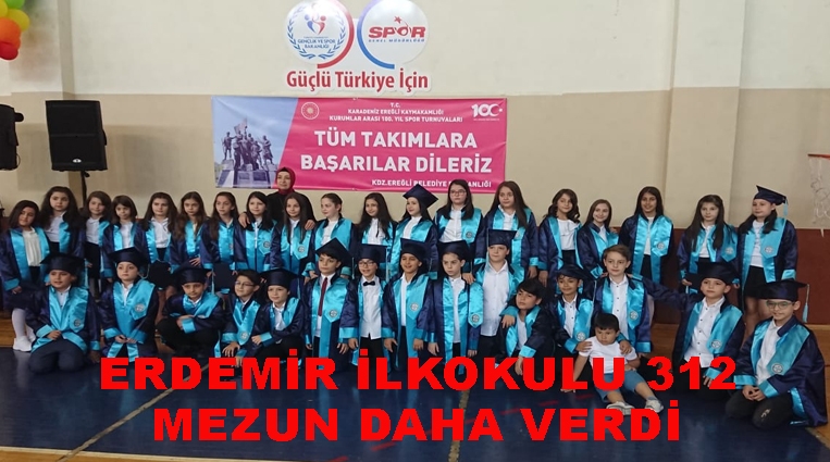 ERDEMİR İLKOKULU 312 MEZUN DAHA VERDİ