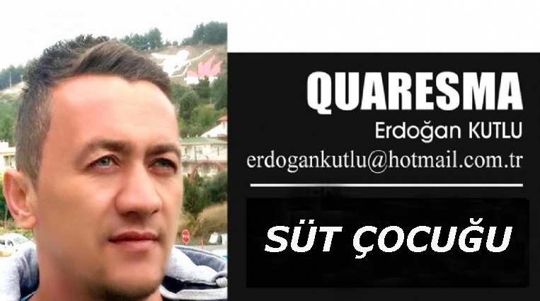 SÜT ÇOCUĞU