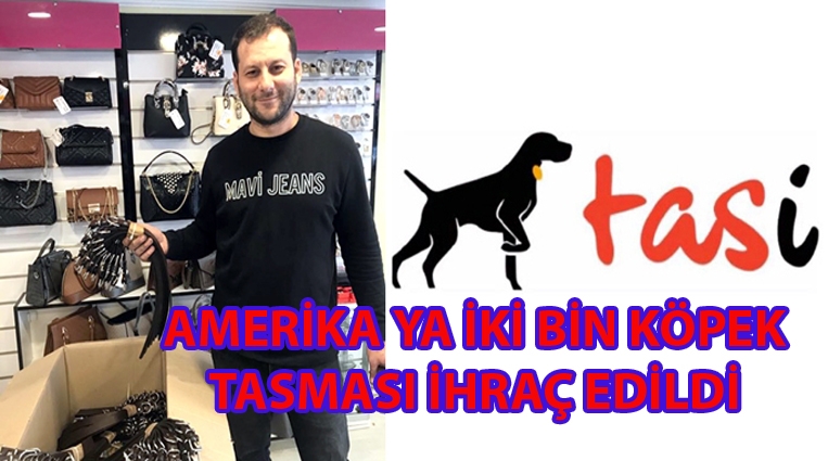 ALAPLI'DAN AMERİKA'YA 2 BİN ADET DERİ KÖPEK TASMALIĞI İHRACATI