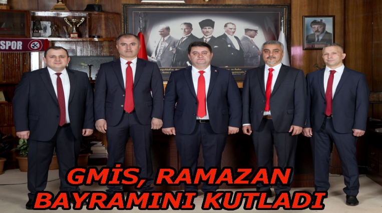 GMİS, RAMAZAN BAYRAMINI KUTLADI