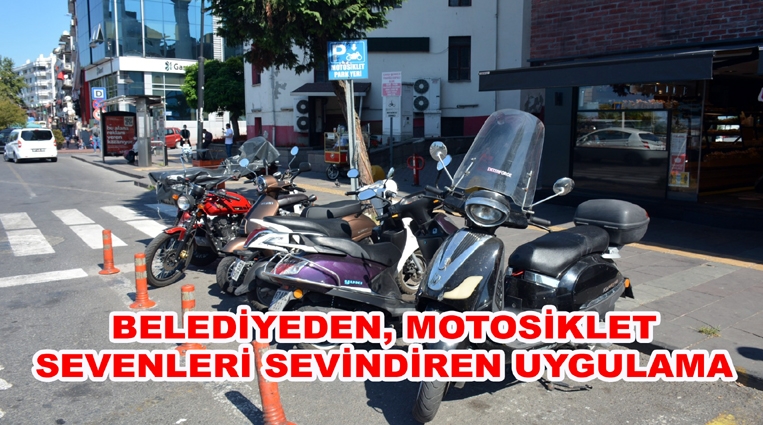 BELEDİYEDEN, MOTOSİKLET SEVENLERİ SEVİNDİREN UYGULAMA