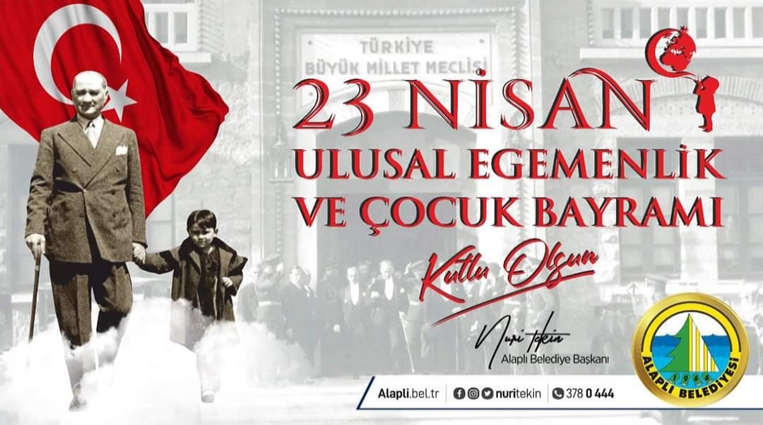 TEKİN, 23 NİSAN ULUSAL EĞEMENLİK ÇOCUK BAYRAMI'NI KUTLADI