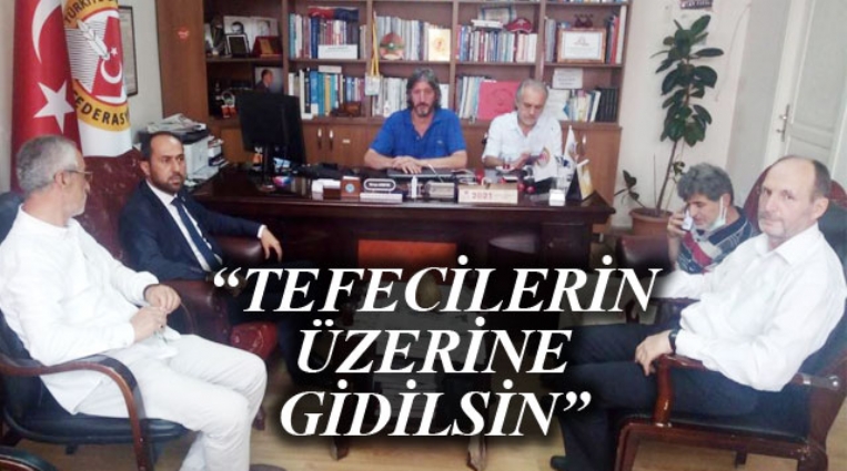 “TEFECİLERİN ÜZERİNE GİDİLSİN”