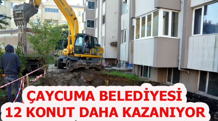 ÇAYCUMA BELEDİYESİ 12 KONUT DAHA KAZANIYOR