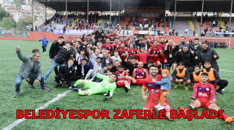 EREĞLİ BELEDİYESPOR SEZONA ZAFERLE BAŞLADI