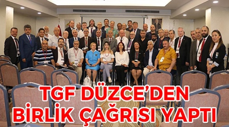 TGF Düzce’den Birlik Çağrısı Yaptı