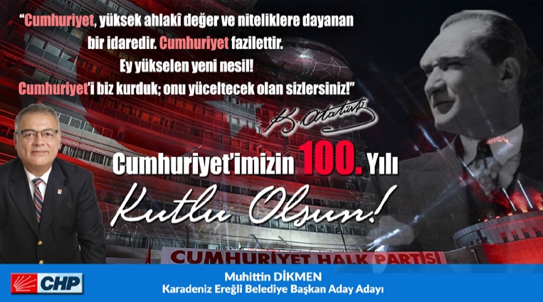 DİKMEN, CUMHURİYET BAYRAMINI KUTLADI