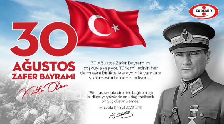 ERDEMİR, ZAFER BAYRAMINI KUTLADI