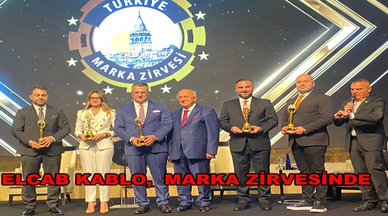 ELCAB KABLO,  MARKA ZİRVESİNDE