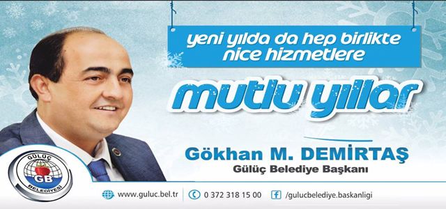 GÜLÜÇ BELEDİYE BAŞKANI DEMİRTAŞ'IN YENİ YIL MESAJI