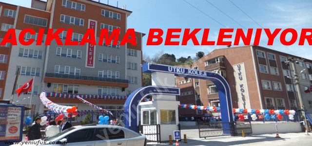 UTKU KOLEJİNDEN AÇIKLAMA BEKLENİYOR