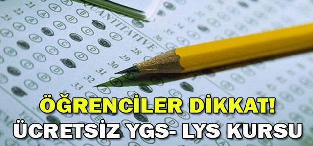 KDZ. EREĞLİ’DE ÜCRETSİZ YGS-LYS KURSU