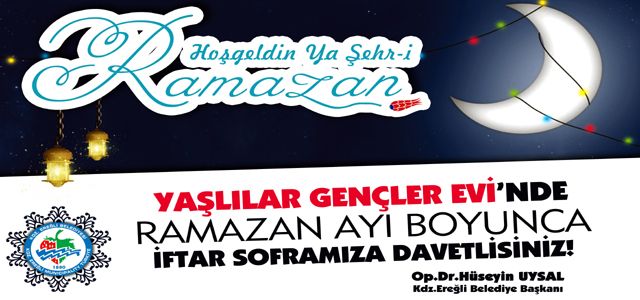 BAŞKAN UYSAL’DAN İFTAR SOFRASINA DAVET