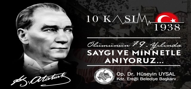 BAŞKAN UYSAL'IN 10 KASIM ATATÜRK'Ü ANMA MESAJI...