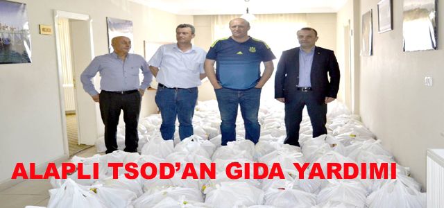 ALAPLI TSO RAMAZAN AYINDA GIDA YARDIMI DAĞITTI