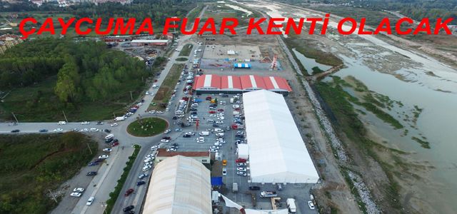 KANTARCI, “ÇAYCUMA’YI FUAR KENTİ YAPACAĞIZ”