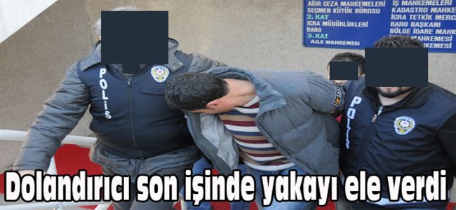 TÜRKİYE’Yİ DOLANDIRDI,  ZONGULDAK’TA YAKALANDI