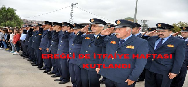 EREĞLİ'DE İTFAİYE 200 BİN KİŞİYE HİZMET VERİYOR